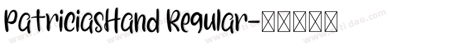 PatriciasHand Regular字体转换